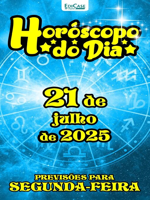 Title details for Horóscopo do Dia by EDICASE GESTAO DE NEGOCIOS EIRELI - Available